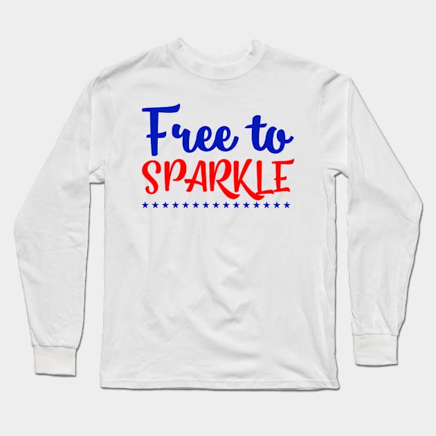 Motivation Free To Sparkle Long Sleeve T-Shirt by Socity Shop